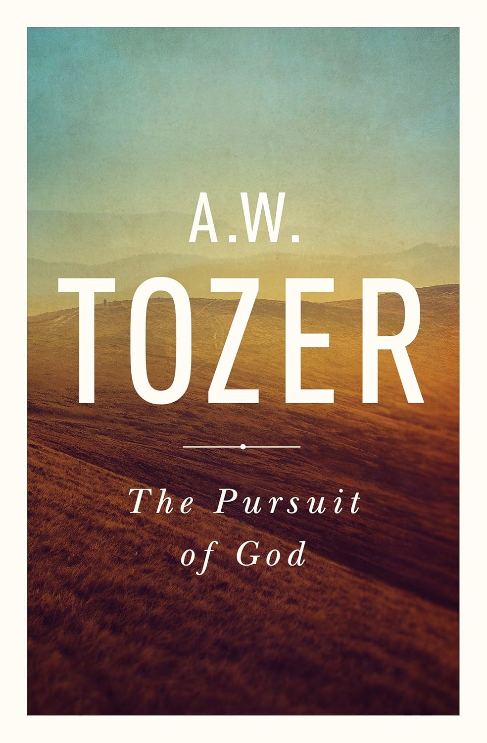 The Pursuit of God book cover